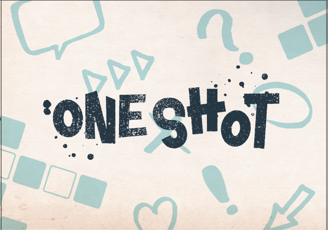 ONE SHOT